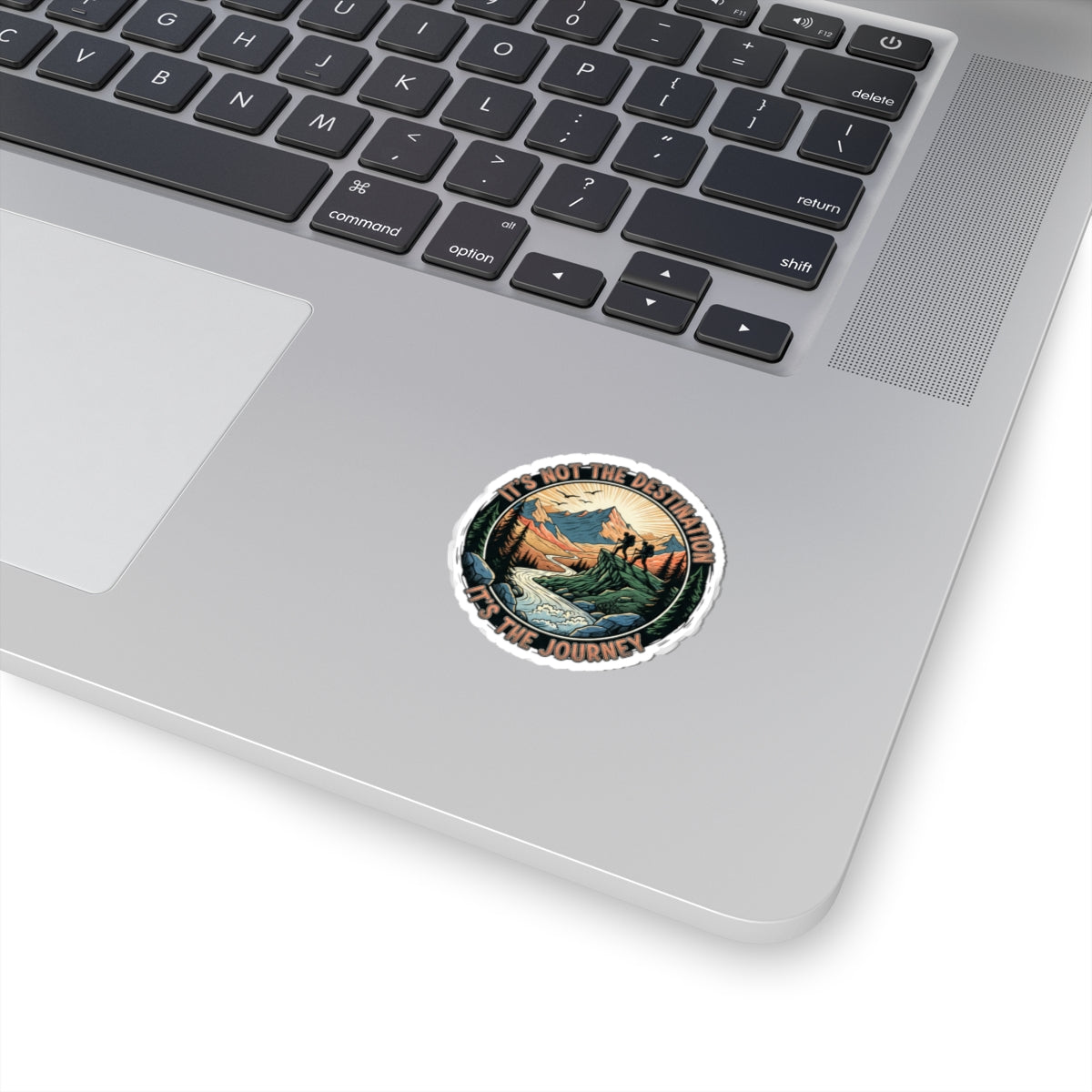 Adventure Sticker — “It’s Not the Destination, It’s the Journey” Kiss-Cut Hiking Decal